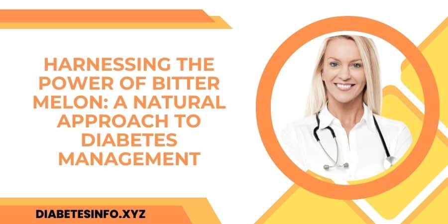 power-of-bitter-melon-approach-to-diabetes-managment