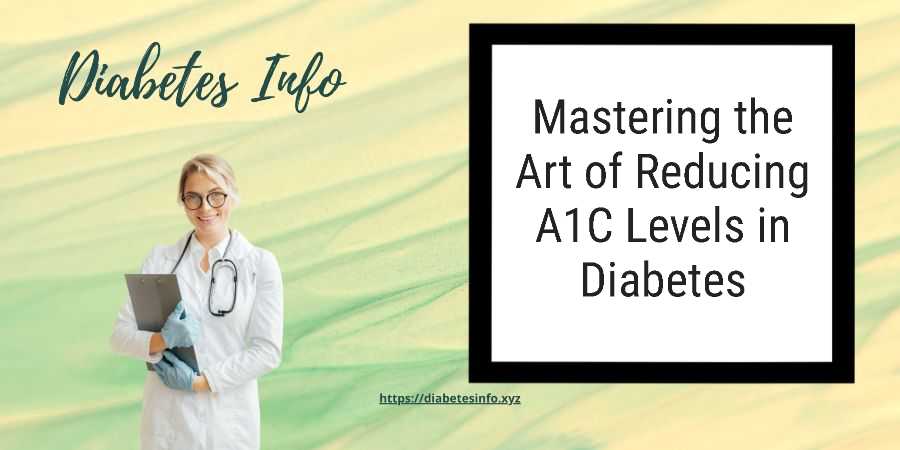 reducing-a1c-levels-diabetes