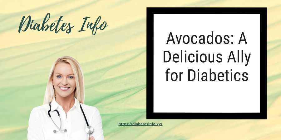avocados-ally-for-diabetics